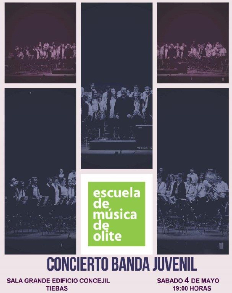 LA ESCUELA DE MÚSICA DE OLITE OFRECE UN CONCIERTO EN TIEBAS EL SÁBADO 4 DE MAYO LA ESCUELA DE MÚSICA DE OLITE OFRECE UN CONCIERTO EN TIEBAS EL SÁBADO 4 DE MAYO
