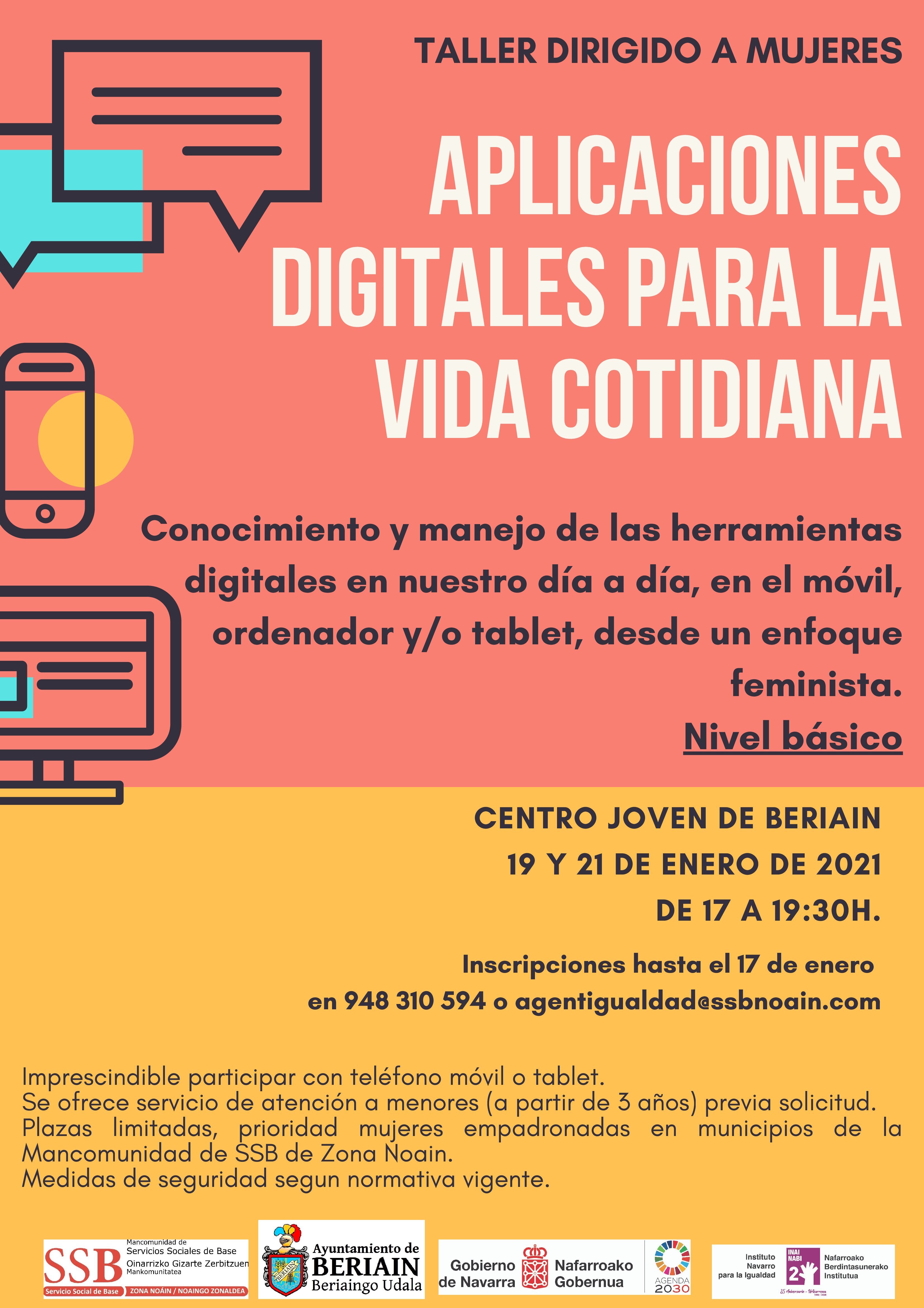 TALLER DE APLICACIONES DIGITALES PARA LA VIDA COTIDIANA DIRIGIDO A MUJERES TALLER DE APLICACIONES DIGITALES PARA LA VIDA COTIDIANA DIRIGIDO A MUJERES
