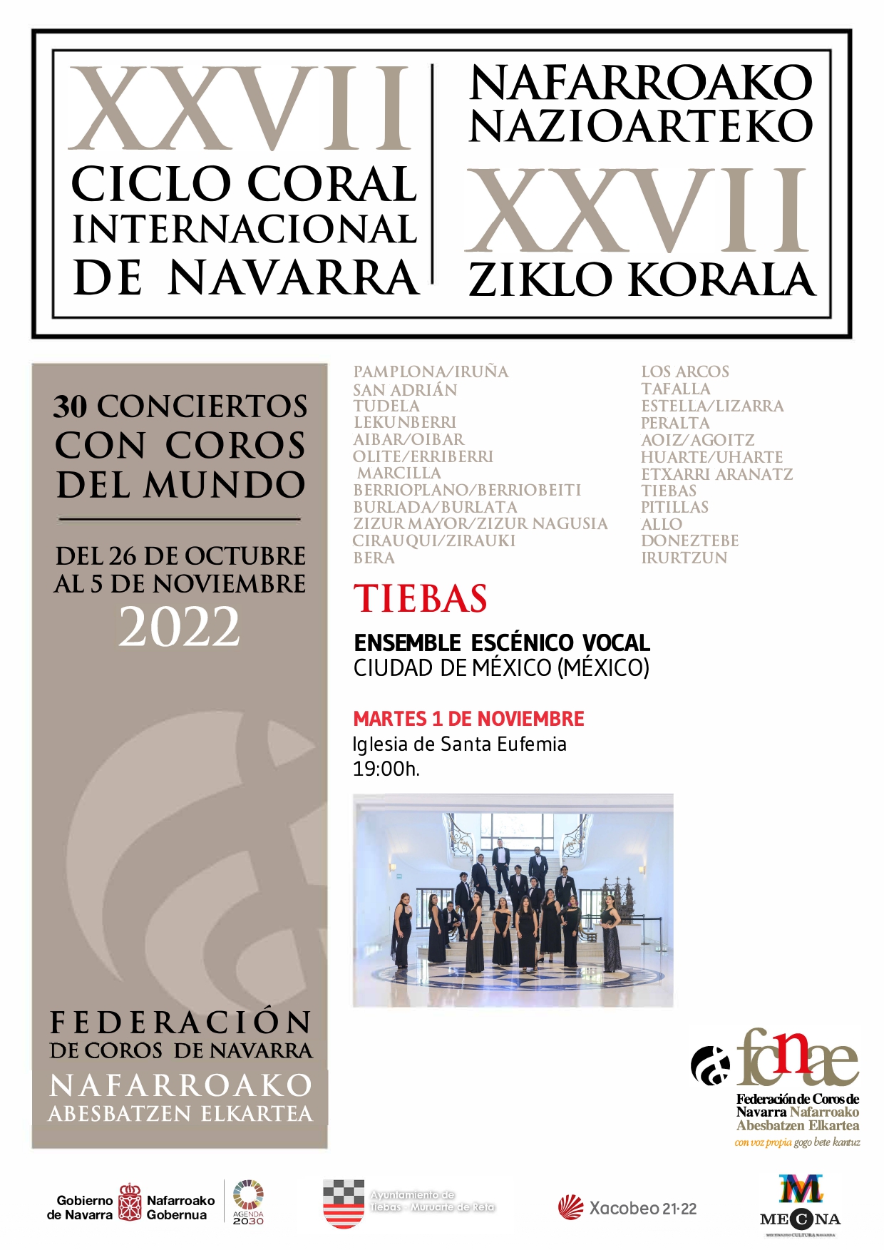 EL XXVII CICLO CORAL INTERNACIONAL DE NAVARRA RECALARÁ EN TIEBAS EL XXVII CICLO CORAL INTERNACIONAL DE NAVARRA RECALARÁ EN TIEBAS