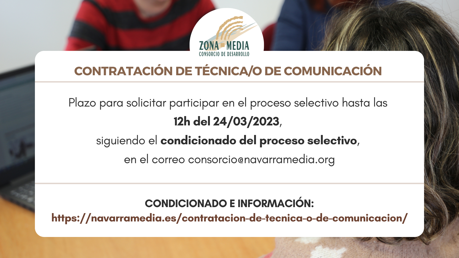EL CONSORCIO DE DESARROLLO DE LA ZONA MEDIA BUSCA TÉCNICA/O DE COMUNICACIÓN EL CONSORCIO DE DESARROLLO DE LA ZONA MEDIA BUSCA TÉCNICA/O DE COMUNICACIÓN