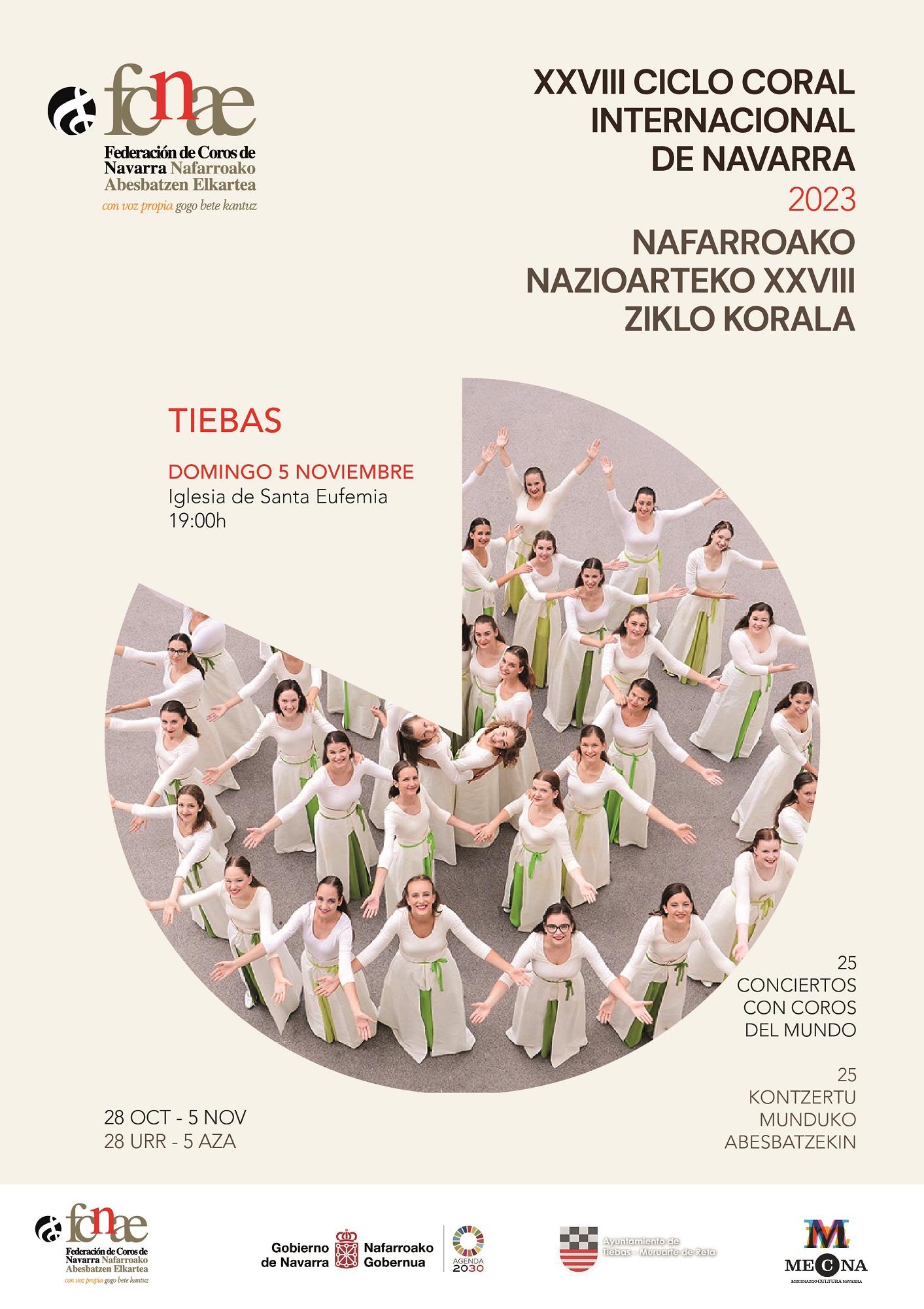 TIEBAS ACOGERÁ UNA ACTUACIÓN DENTRO DEL CICLO CORAL INTERNACIONAL DE NAVARRA 2023 TIEBAS ACOGERÁ UNA ACTUACIÓN DENTRO DEL CICLO CORAL INTERNACIONAL DE NAVARRA 2023