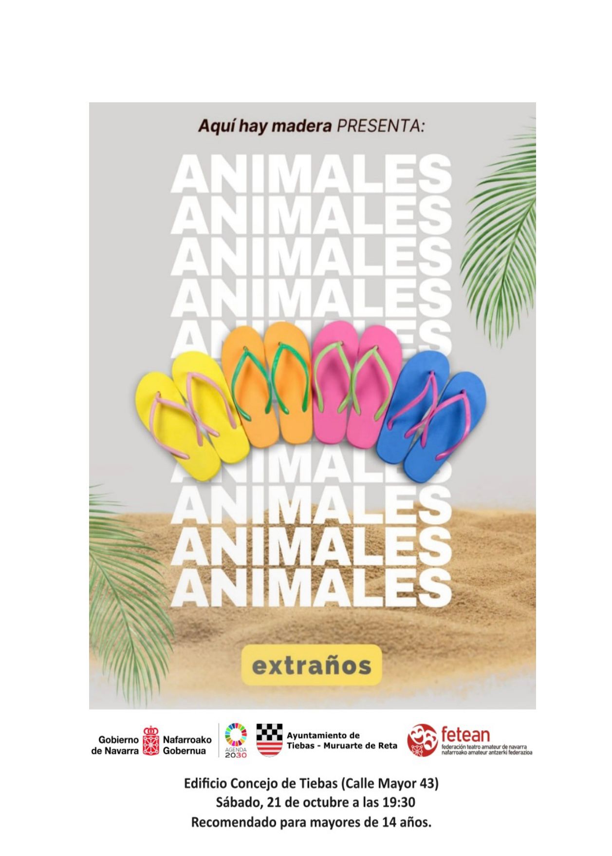 REPRESENTACIÓN DE LA OBRA ‘ANIMALES EXTRAÑOS’ EN EL CONCEJO DE TIEBAS EL SÁBADO 21 DE OCTUBRE REPRESENTACIÓN DE LA OBRA ‘ANIMALES EXTRAÑOS’ EN EL CONCEJO DE TIEBAS EL SÁBADO 21 DE OCTUBRE
