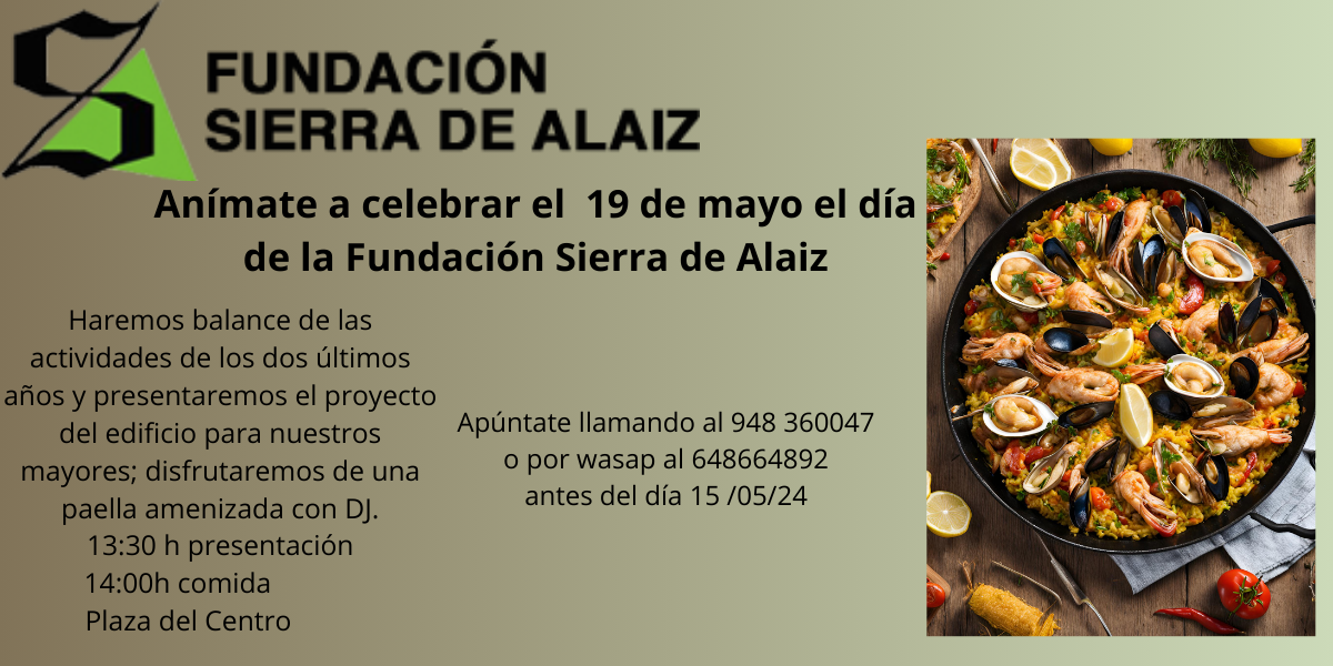 LA FUNDACIÓN SIERRA DE ALAIZ CELEBRA SU DÍA EL 19 DE MAYO