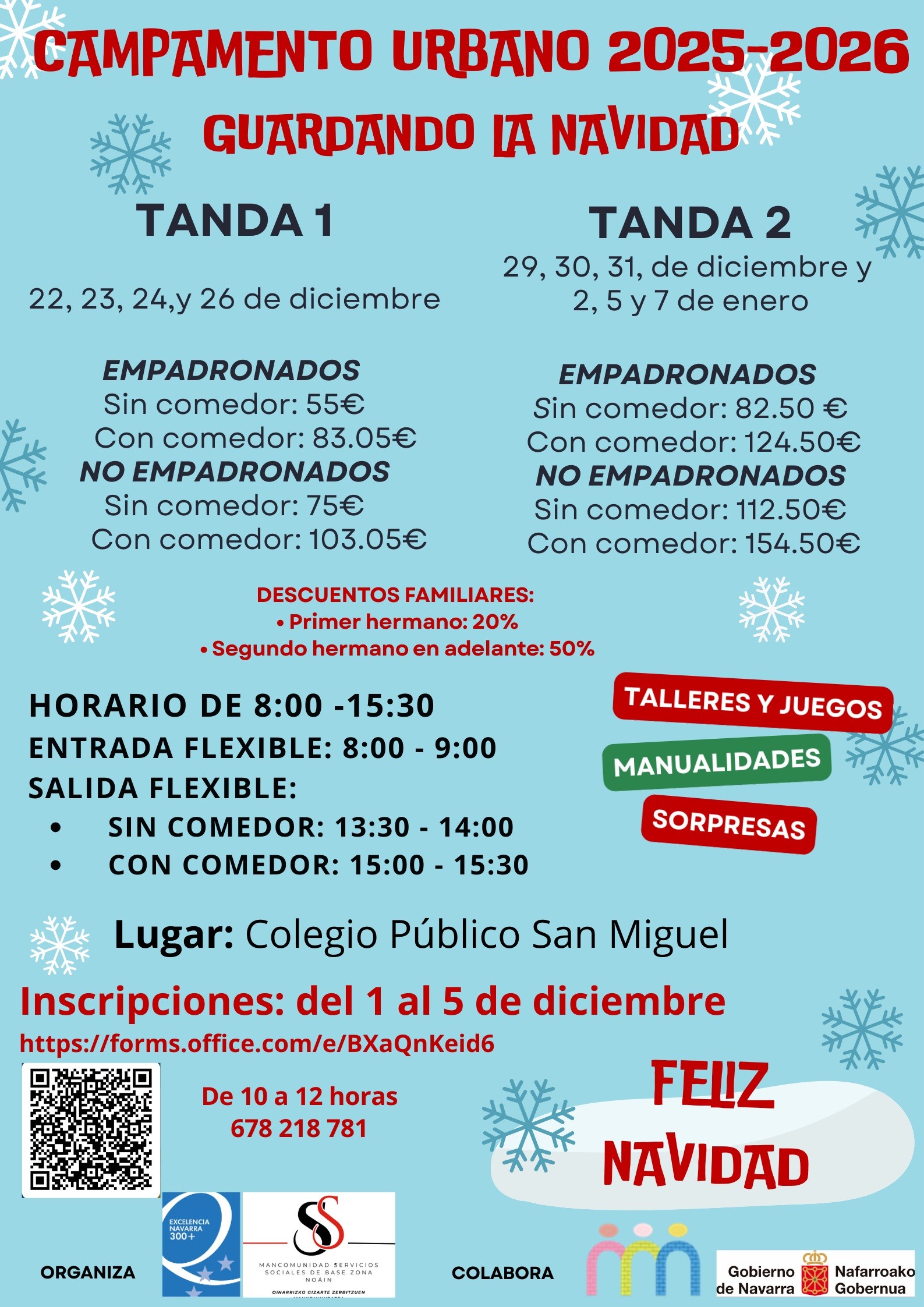 LA MANCOMUNIDAD DEL SERVICIO SOCIAL DE BASE DE ZONA NOAIN ORGANIZA UN CAMPAMENTO URBANO DE NAVIDAD LA MANCOMUNIDAD DEL SERVICIO SOCIAL DE BASE DE ZONA NOAIN ORGANIZA UN CAMPAMENTO URBANO DE NAVIDAD