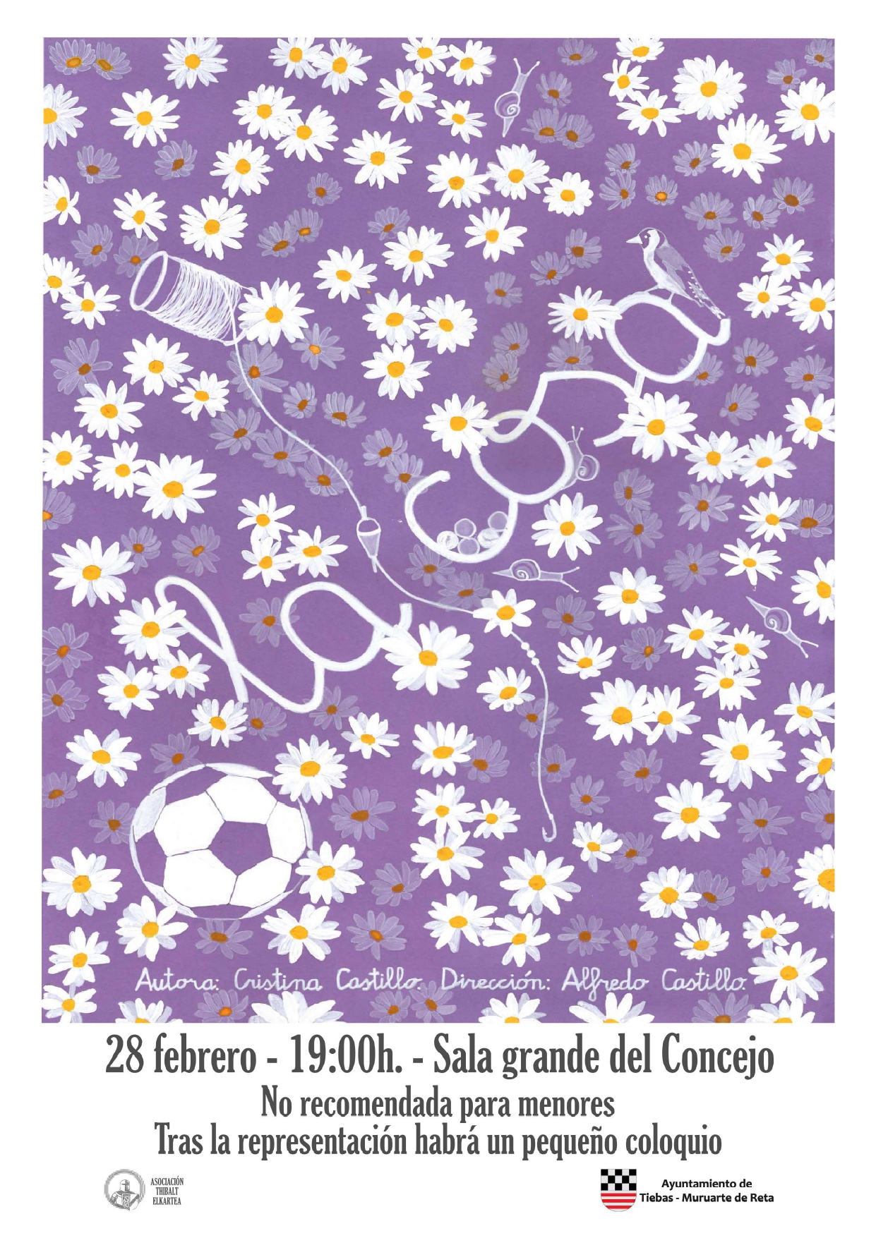 ‘LA COSA’ SE REPRESENTARÁ EN LA SALA GRANDE DEL CONCEJO DE TIEBAS EL SÁBADO, 28 DE FEBRERO ‘LA COSA’ SE REPRESENTARÁ EN LA SALA GRANDE DEL CONCEJO DE TIEBAS EL SÁBADO, 28 DE FEBRERO