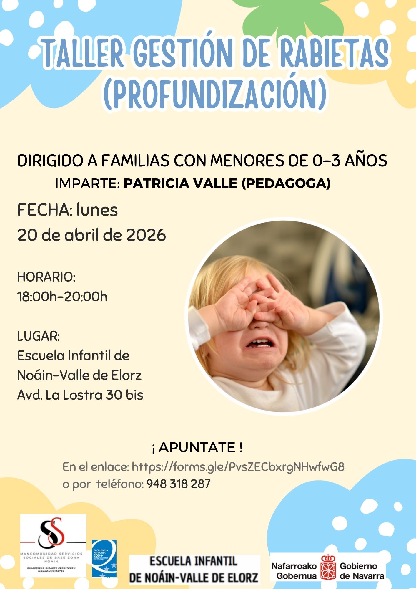 TALLER DE GESTIÓN DE RABIETAS PARA FAMILIAS CON MENORES DE 0 A 3 AÑOS